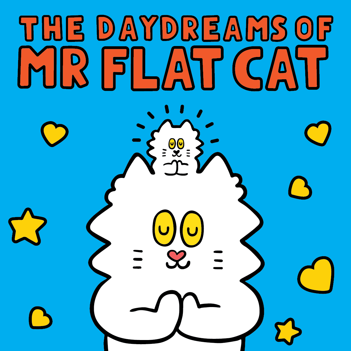 The day dream of Mr. Flat Cat